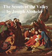 The Scouts of the Valley