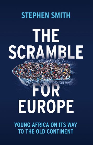 The Scramble for Europe - Stephen Smith