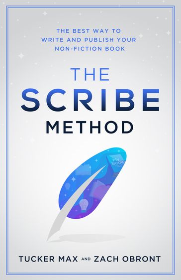 The Scribe Method - Max Tucker - Zach Obront