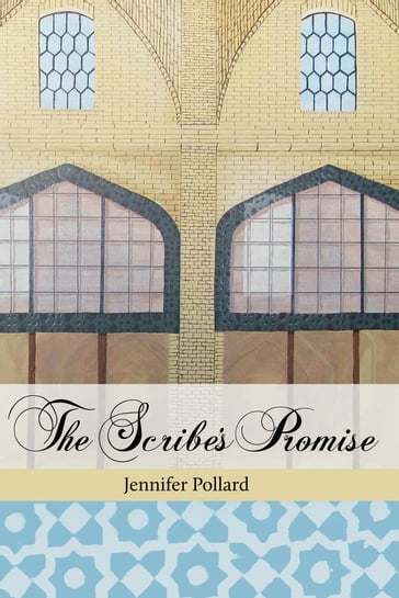 The Scribe's Promise - Jennifer Pollard