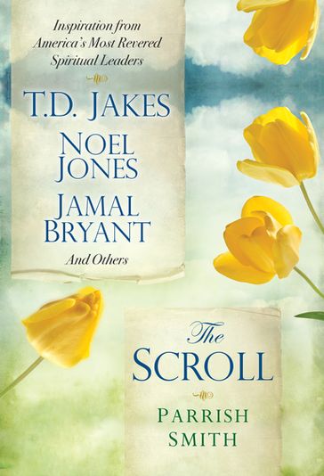 The Scroll - Parrish Smith
