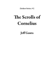 The Scrolls of Cornelius