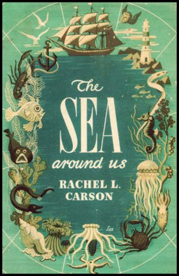 The Sea Around Us - Rachel Carson