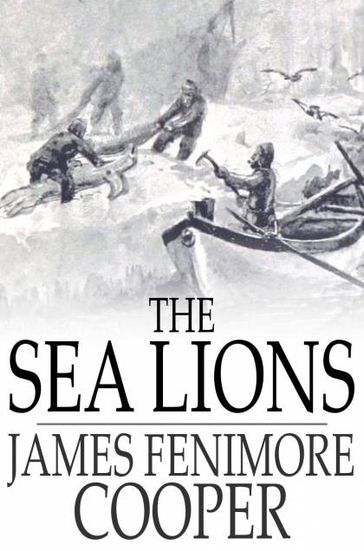 The Sea Lions - James Fenimore Cooper