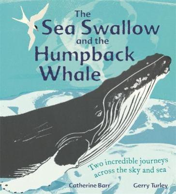 The Sea Swallow and the Humpback Whale - Catherine Barr