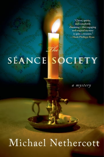 The Seance Society - Michael Nethercott