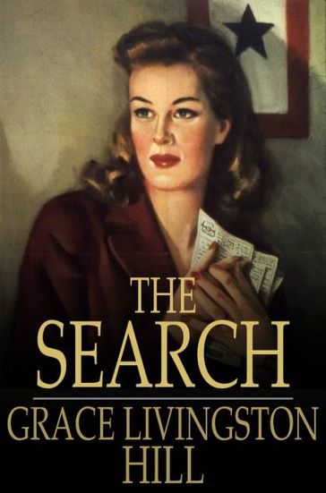 The Search - Grace Livingston Hill