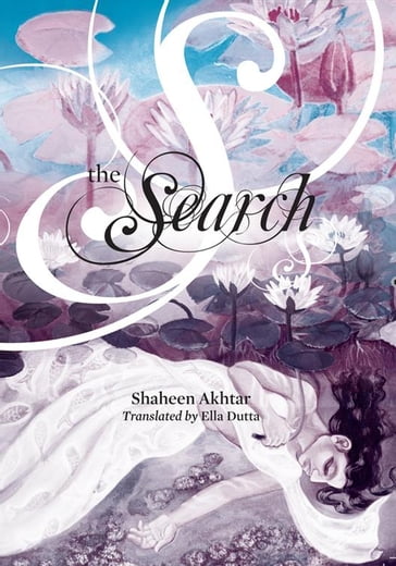 The Search - Shaheen Akhtar