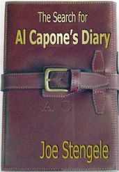 The Search for Al Capone s Diary