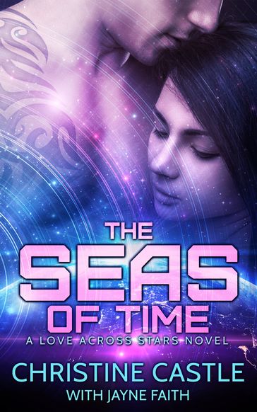 The Seas of Time - Christine Castle - Jayne Faith