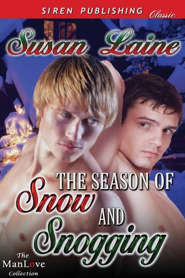 The Season of Snow and Snogging - Susan Laine