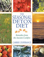 The Seasonal Detox Diet