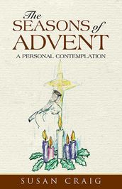 The Seasons of Advent