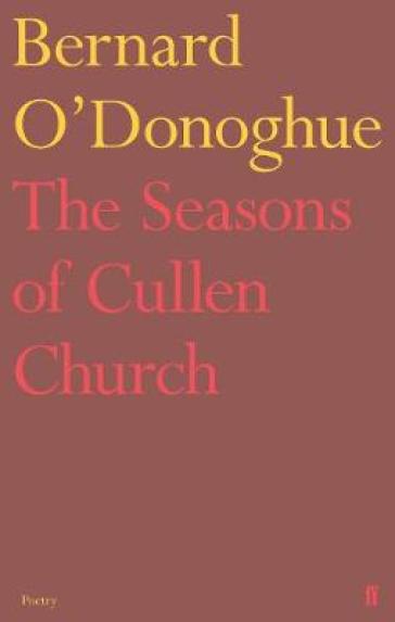 The Seasons of Cullen Church - Bernard O