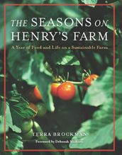 The Seasons on Henry s Farm
