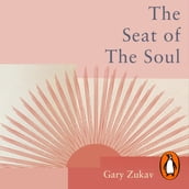 The Seat of the Soul