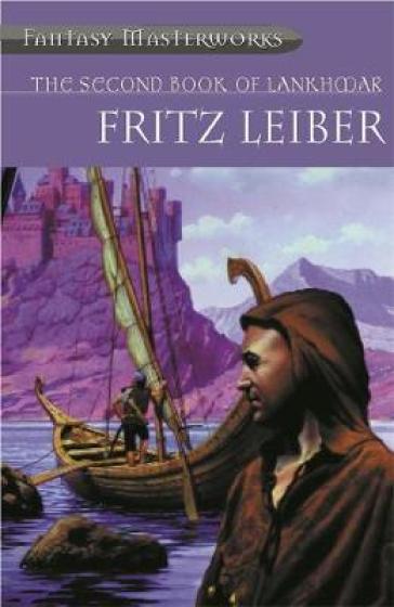 The Second Book Of Lankhmar - Fritz Leiber