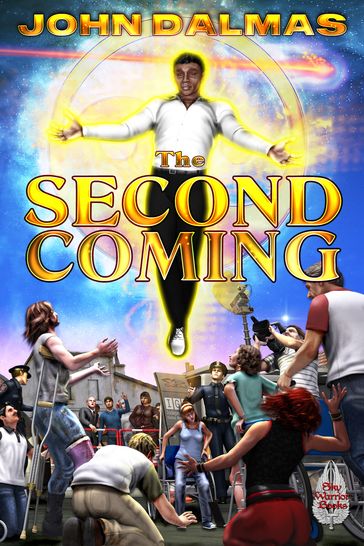 The Second Coming - John Dalmas