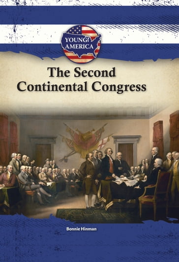 The Second Continental Congress - Bonnie Hinman