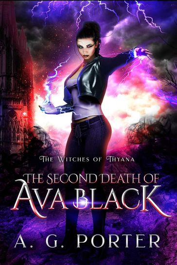 The Second Death of Ava Black - A.G. Porter