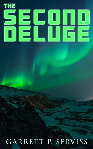 The Second Deluge - Garrett P. Serviss