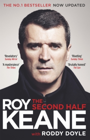 The Second Half - Roy Keane - Roddy Doyle