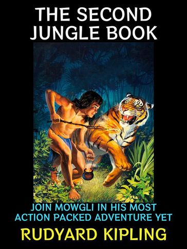 The Second Jungle Book - Kipling Rudyard