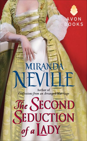 The Second Seduction of a Lady - Miranda Neville