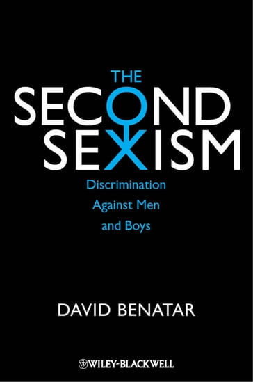 The Second Sexism - David Benatar