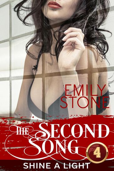 The Second Song #4: Shine a Light - Emily Stone
