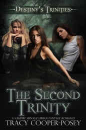The Second Trinity