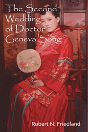 The Second Wedding of Doctor Geneva Song