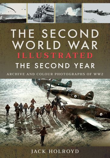 The Second World War Illustrated - Jack Holroyd