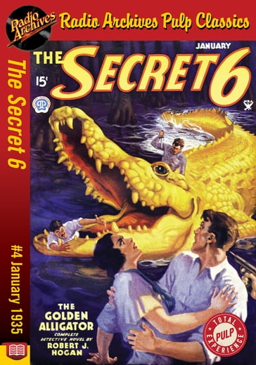 The Secret 6 #4 - Robert J. Hogan