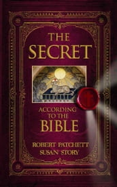 The Secret According to the Bible