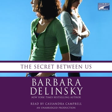 The Secret Between Us - Barbara Delinsky