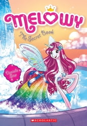 The Secret Book (Melowy #6)