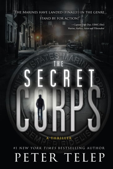 The Secret Corps - Peter Telep