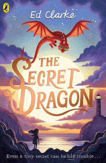The Secret Dragon - Ed Clarke