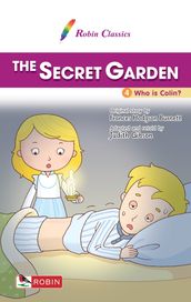 The Secret Garden 4. Who is Colin?