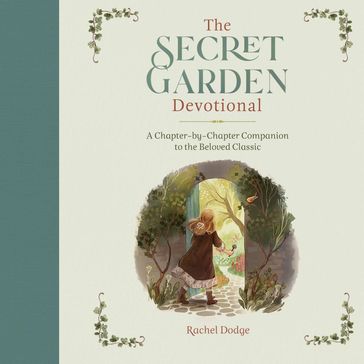 The Secret Garden Devotional - Rachel Dodge