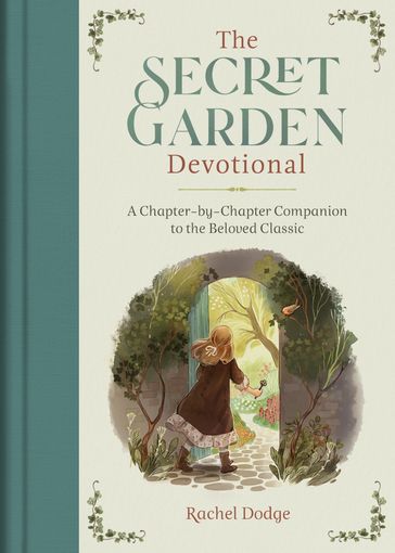 The Secret Garden Devotional - Rachel Dodge