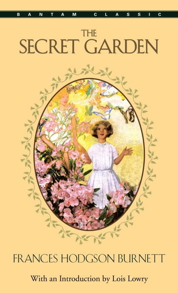 The Secret Garden - Frances Hodgson Burnett