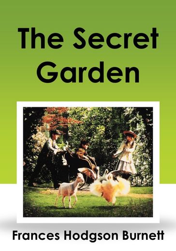 The Secret Garden - Frances Hodgson Burnett