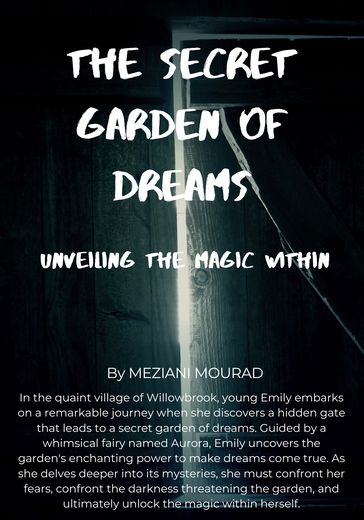 The Secret Garden of Dreams - Mourad meziani