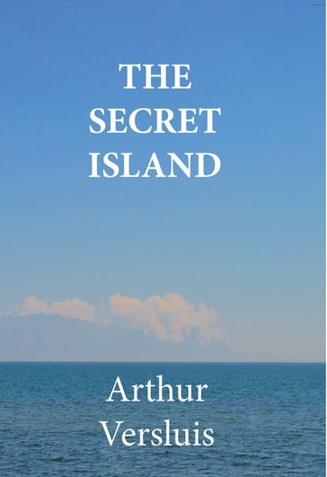 The Secret Island - Arthur Versluis