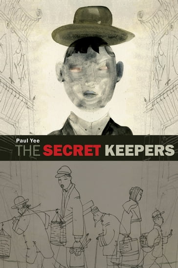 The Secret Keepers - Paul Yee