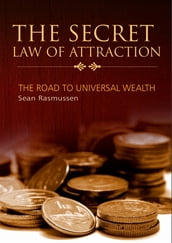 The Secret Law Of Attraction