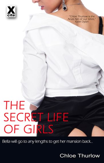 The Secret Life of Girls - Chloe Thurlow
