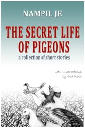 The Secret Life of Pigeons